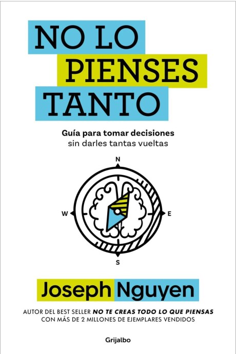 NO LO PIENSES TANTO NO LO PIENSES TANTO