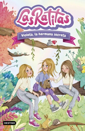 Las Ratitas 12. Violeta, la hermana secreta Las Ratitas 12. Violeta, la hermana secreta