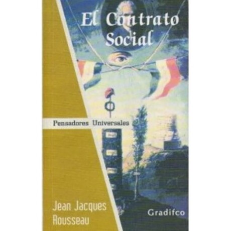 EL CONTRATO SOCIAL EL CONTRATO SOCIAL