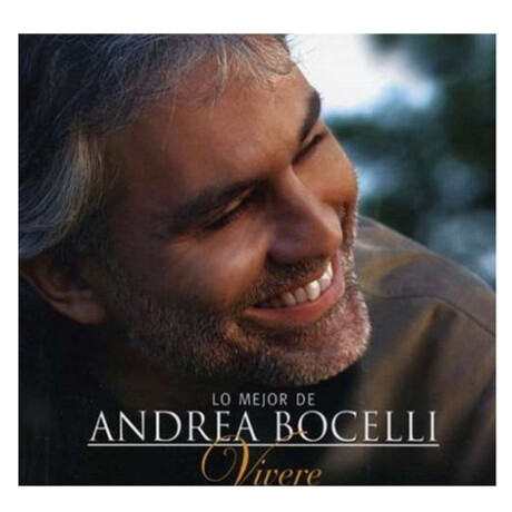 Bocelli Andrea-lo Mejor De...""""""""vivere"""""""" - Cd Bocelli Andrea-lo Mejor De...""""""""vivere"""""""" - Cd