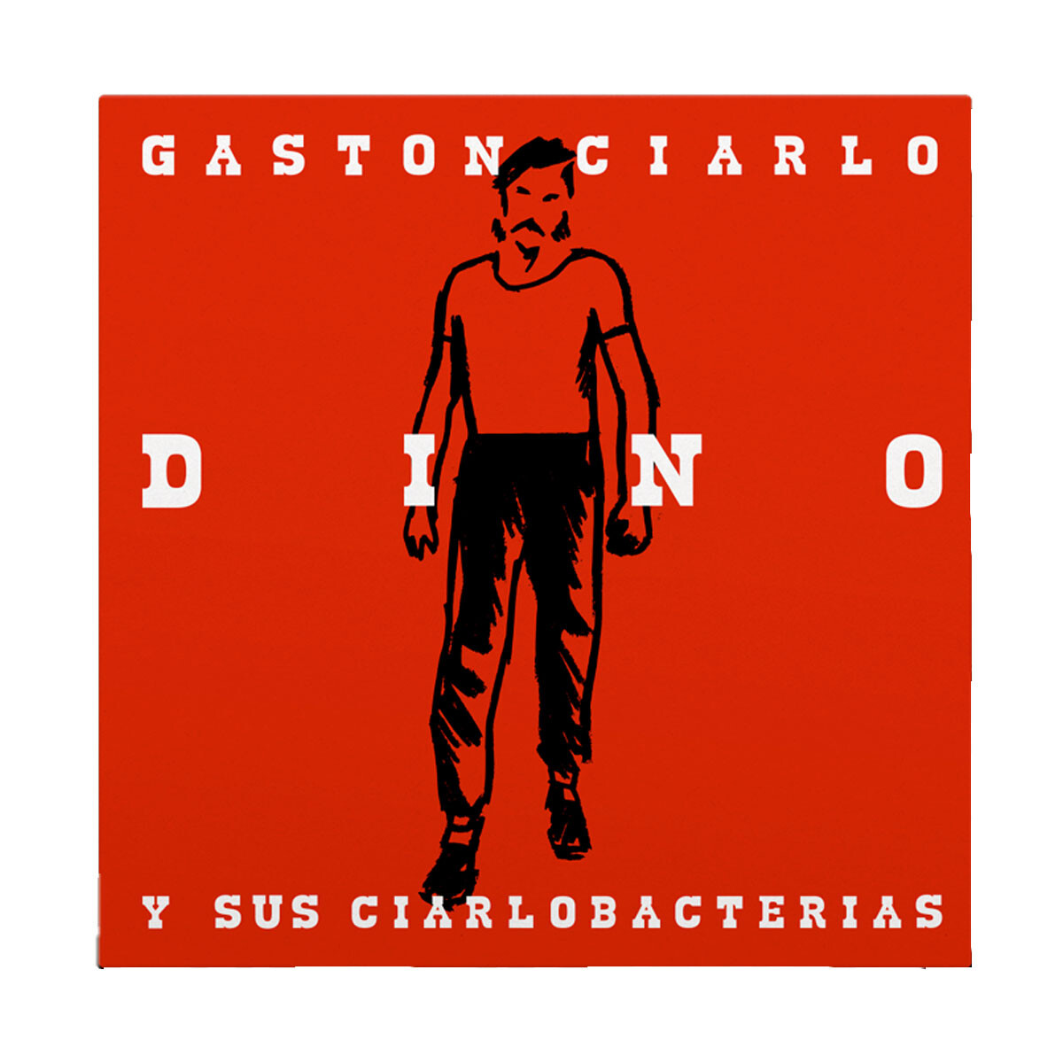 Dino Y Sus Ciarlobacterias - Dino Y Sus Ciarlobacterias - Vinilo 