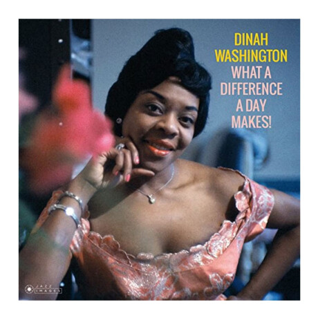 Dinah Washingtonwhat A Difference A Day Makes! (gatefold Packaging. Photographs By William Claxton)lp Dinah Washingtonwhat A Difference A Day Makes! (gatefold Packaging. Photographs By William Claxton)lp