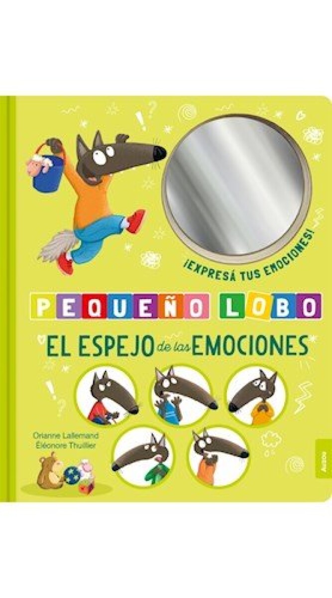 PEQUEÑO LOBO - EL ESPEJO DE LAS EMOCIONES 
