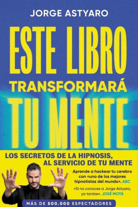 ESTE LIBRO TRANSFORMA TU MENTE ESTE LIBRO TRANSFORMA TU MENTE