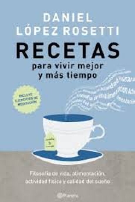 RECETAS PARA VIVIR MEJOR Y MAS TIEMPO RECETAS PARA VIVIR MEJOR Y MAS TIEMPO