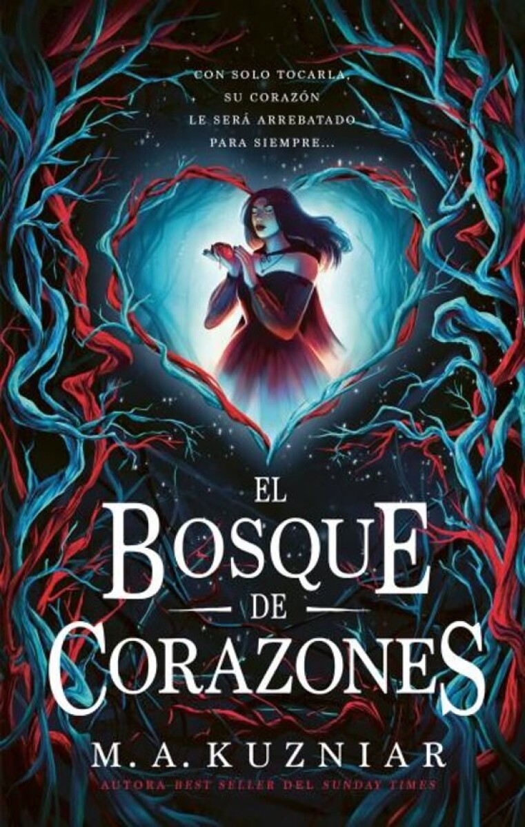 BOSQUE DE CORAZONES, EL 