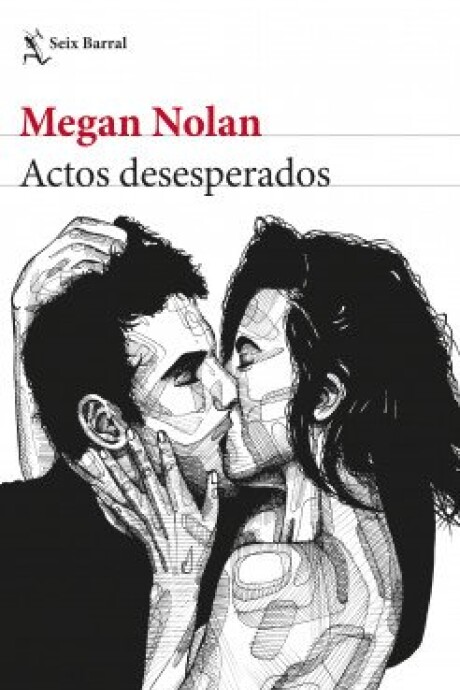 ACTOS DESESPERADOS ACTOS DESESPERADOS