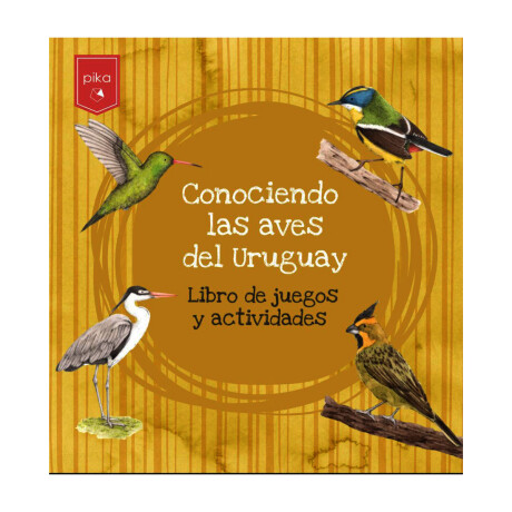 Libro Interactivo Conociendo Las Aves Del Uruguay Unica