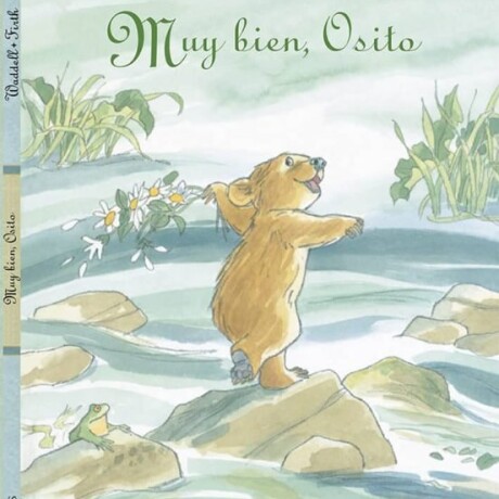 MUY BIEN OSITO MUY BIEN OSITO
