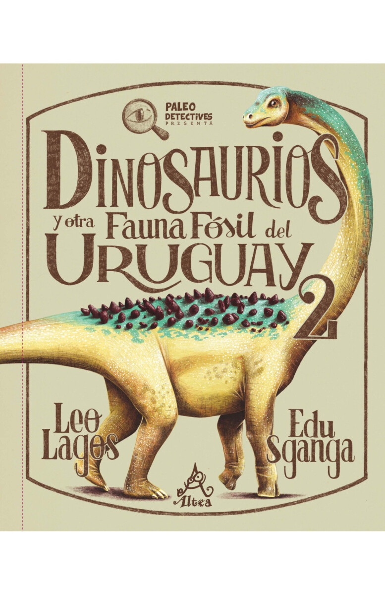 DINOSAURIOS Y OTRA FAUNA FOSIL DEL URUGUAY 2 