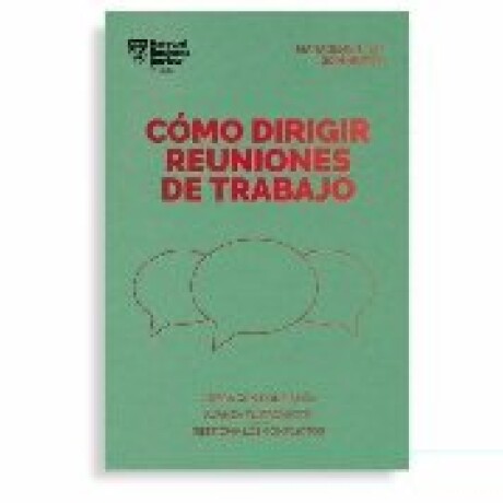COMO DIRIGIR REUNIONES DE TRABAJO COMO DIRIGIR REUNIONES DE TRABAJO