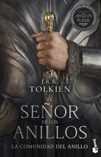El Señor de los Anillos 01. La Comunidad del Anillo El Señor de los Anillos 01. La Comunidad del Anillo