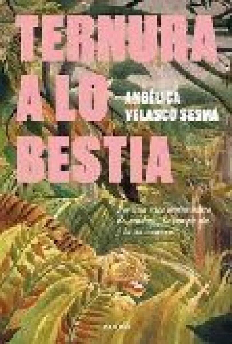 TERNURA A LO BESTIA 