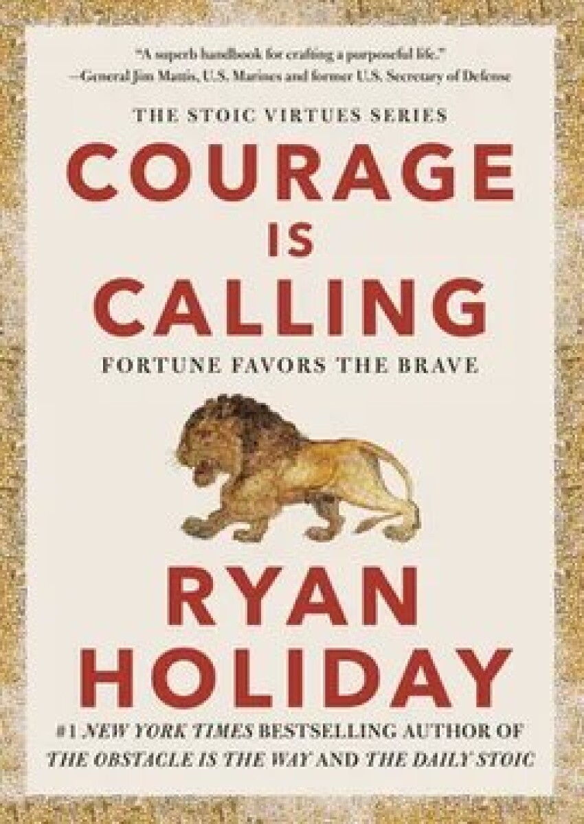COURAGE IS CALLING 