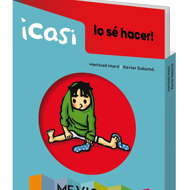 ¡Casi lo sé hacer! Me visto ¡Casi lo sé hacer! Me visto