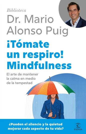 ¡Tómate un respiro! Mindfulness ¡Tómate un respiro! Mindfulness
