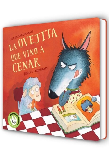 LA OVEJITA QUE VINO A CENAR LA OVEJITA QUE VINO A CENAR