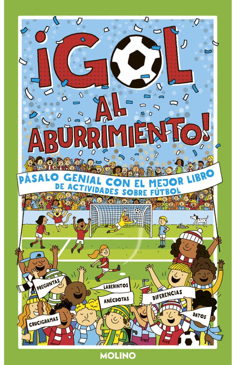 ¡Gol al aburrimiento! 