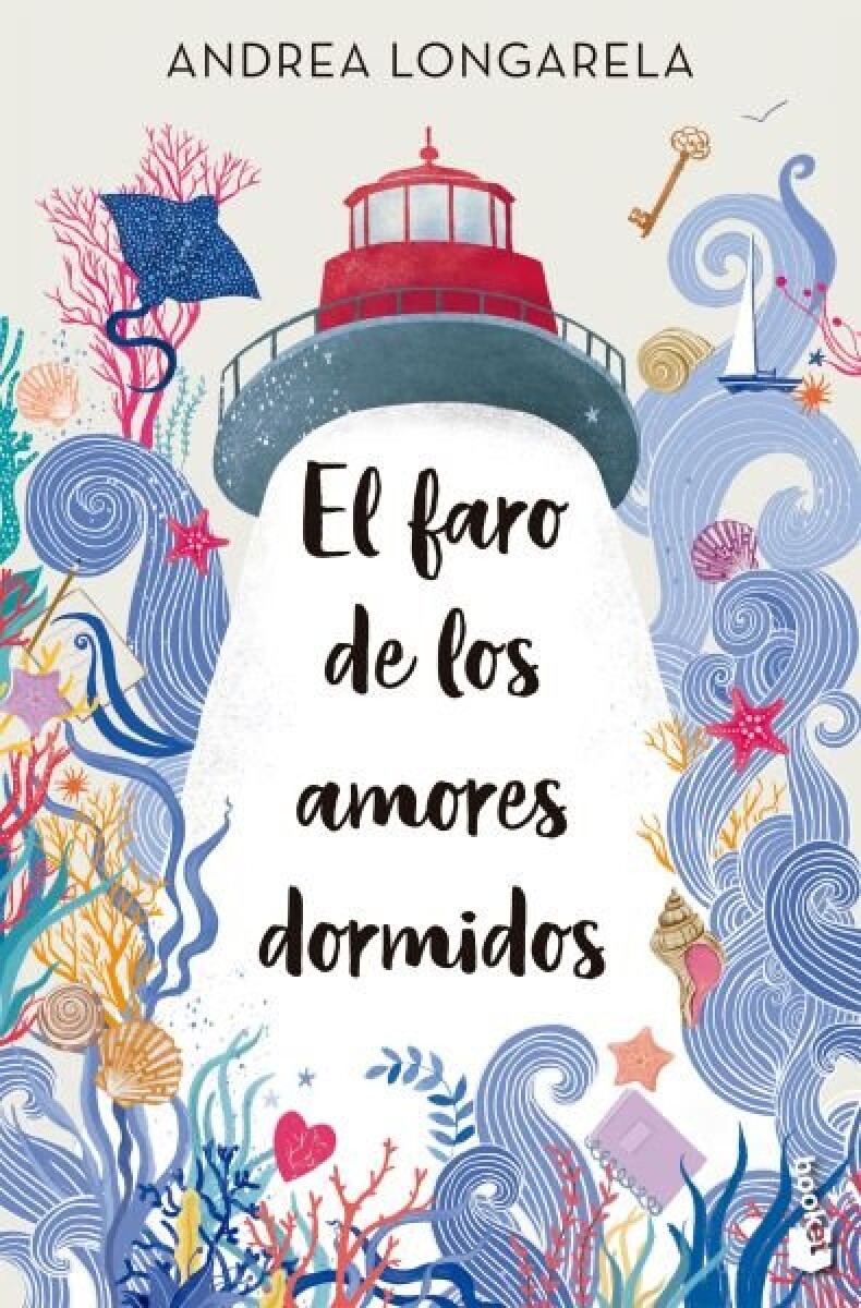 EL FARO DE LOS AMORES DORMIDOS 