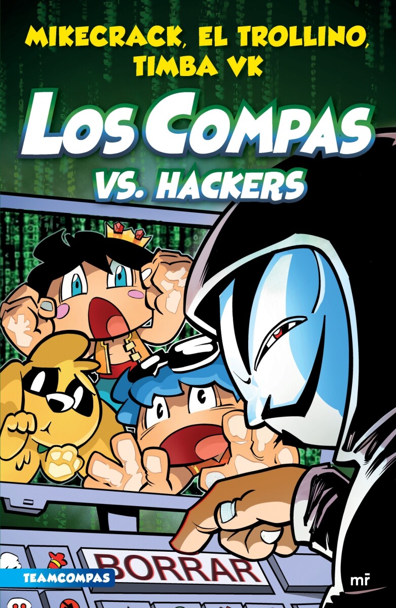 Los Compas vs. Hackers 