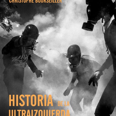 HISTORIA DE LA ULTRAIZQUIERDA HISTORIA DE LA ULTRAIZQUIERDA