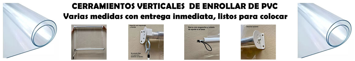 CERRAMIENTOS en PVC transparente o en lona