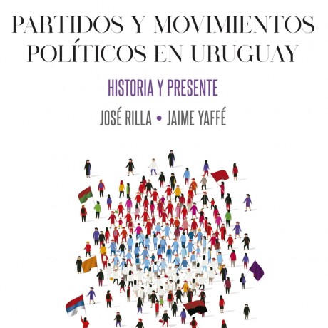 PARTIDOS Y MOVIMIENTOS POLÍTICOS EN URUGUAY - IZQUIERDAS PARTIDOS Y MOVIMIENTOS POLÍTICOS EN URUGUAY - IZQUIERDAS