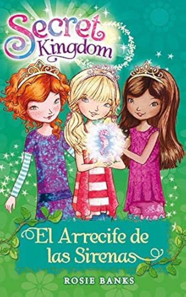 SECRET KINGDOM 4 EL ARRECIFE DE LAS SIRENAS 