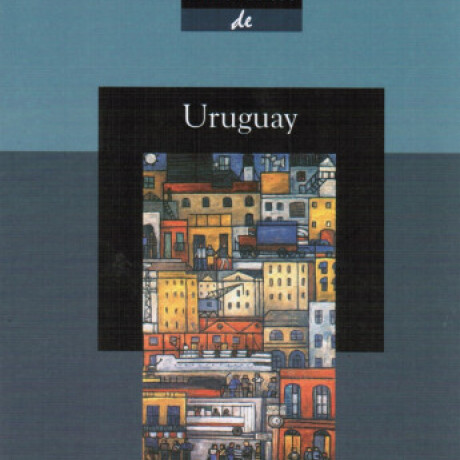 HISTORIA MÍNIMA DE URUGUAY HISTORIA MÍNIMA DE URUGUAY