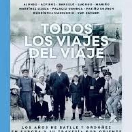 TODOS LOS VIAJES DEL VIAJE TODOS LOS VIAJES DEL VIAJE