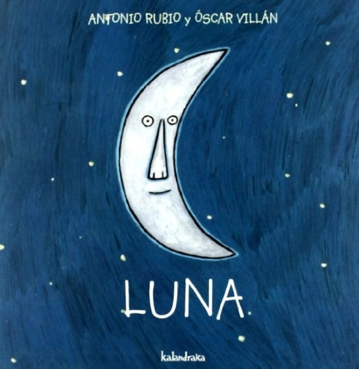 Luna - (tamaño Pequeño) Kalandraka 