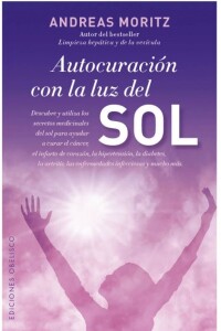 Autocuración Con La Luz Del Sol Autocuración Con La Luz Del Sol