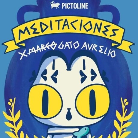 MEDITACIONES X MARCO GATO AURELIO MEDITACIONES X MARCO GATO AURELIO
