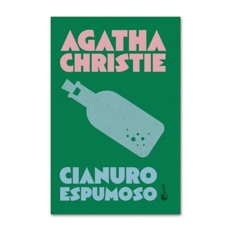 CIANURO ESPUMOSO - AGATHA CHRISTIE 001