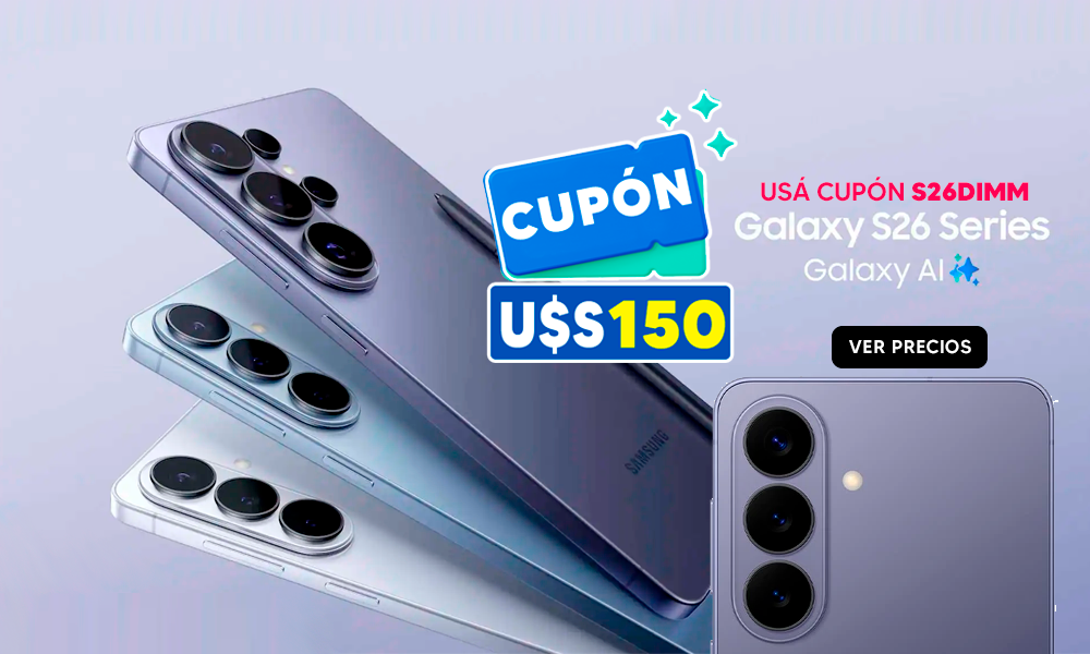 ¡Llevá tu S26 con descuento y cupón!