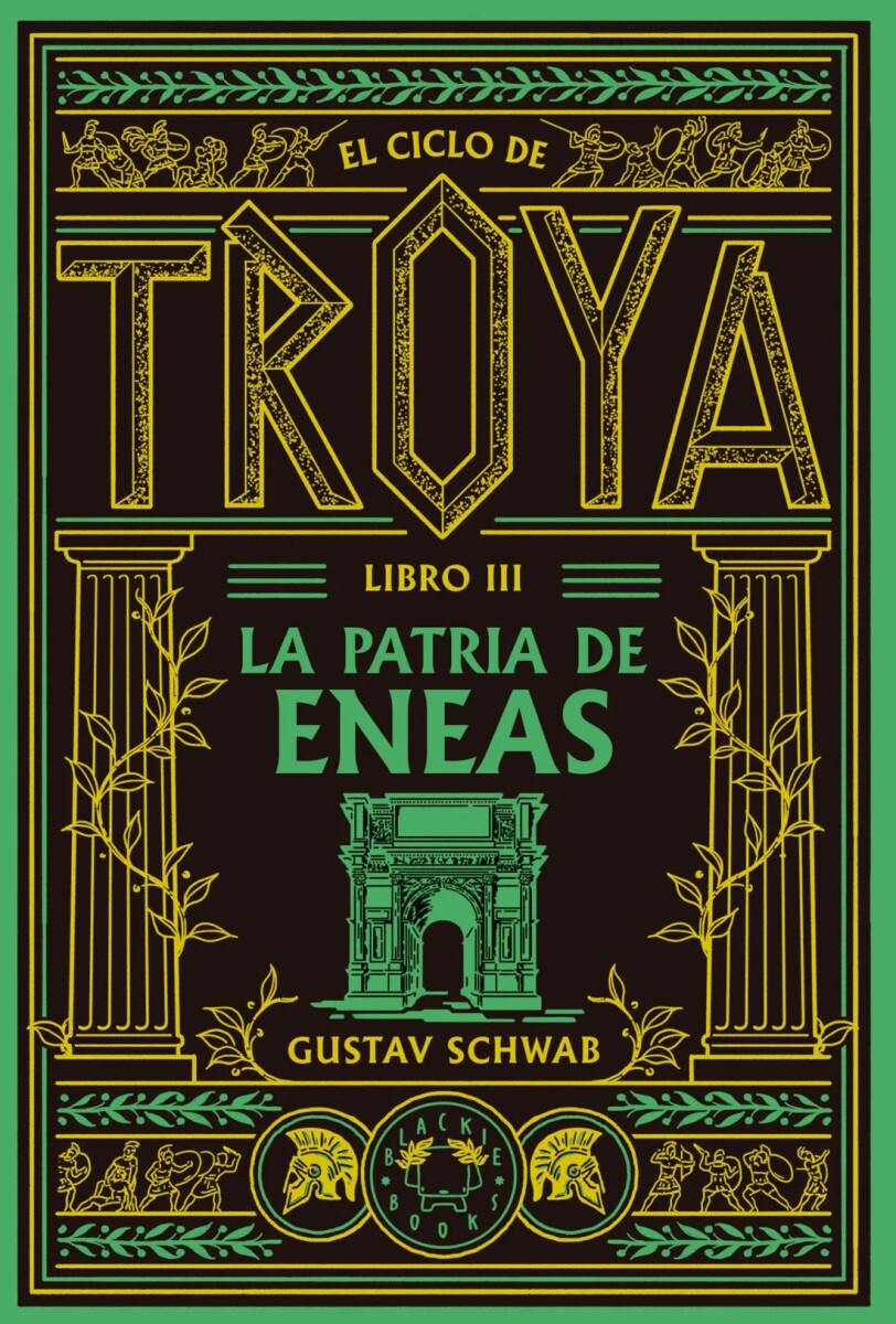 La patria de Eneas (Ciclo de Troya 3) 