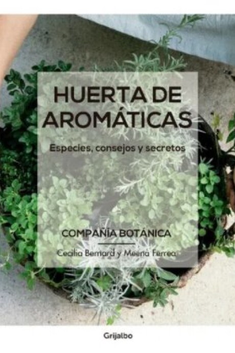 HUERTAS DE AROMATICAS HUERTAS DE AROMATICAS