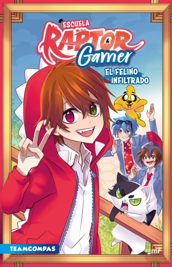 Escuela Raptorgamer: El felino infiltrado Escuela Raptorgamer: El felino infiltrado