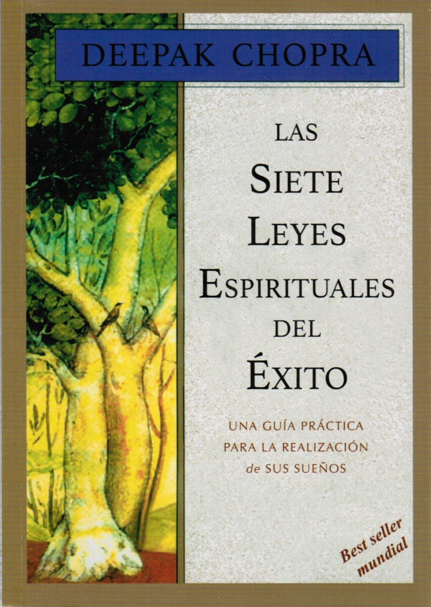 Las siete leyes espirituales del éxito 