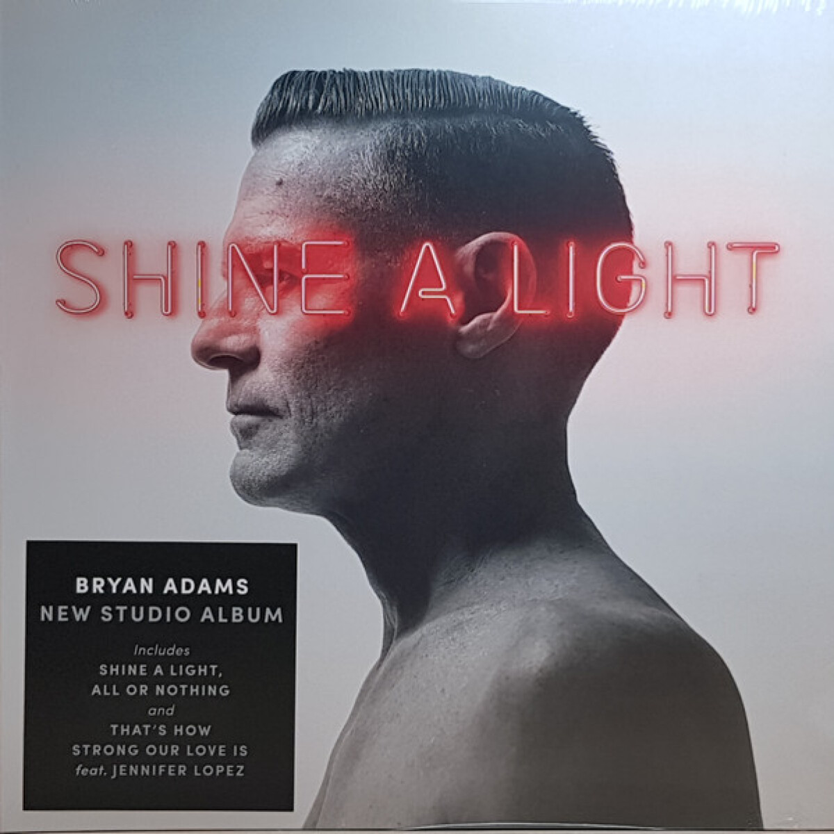 (l) Bryan Adams - Shine A Light - Vinilo 