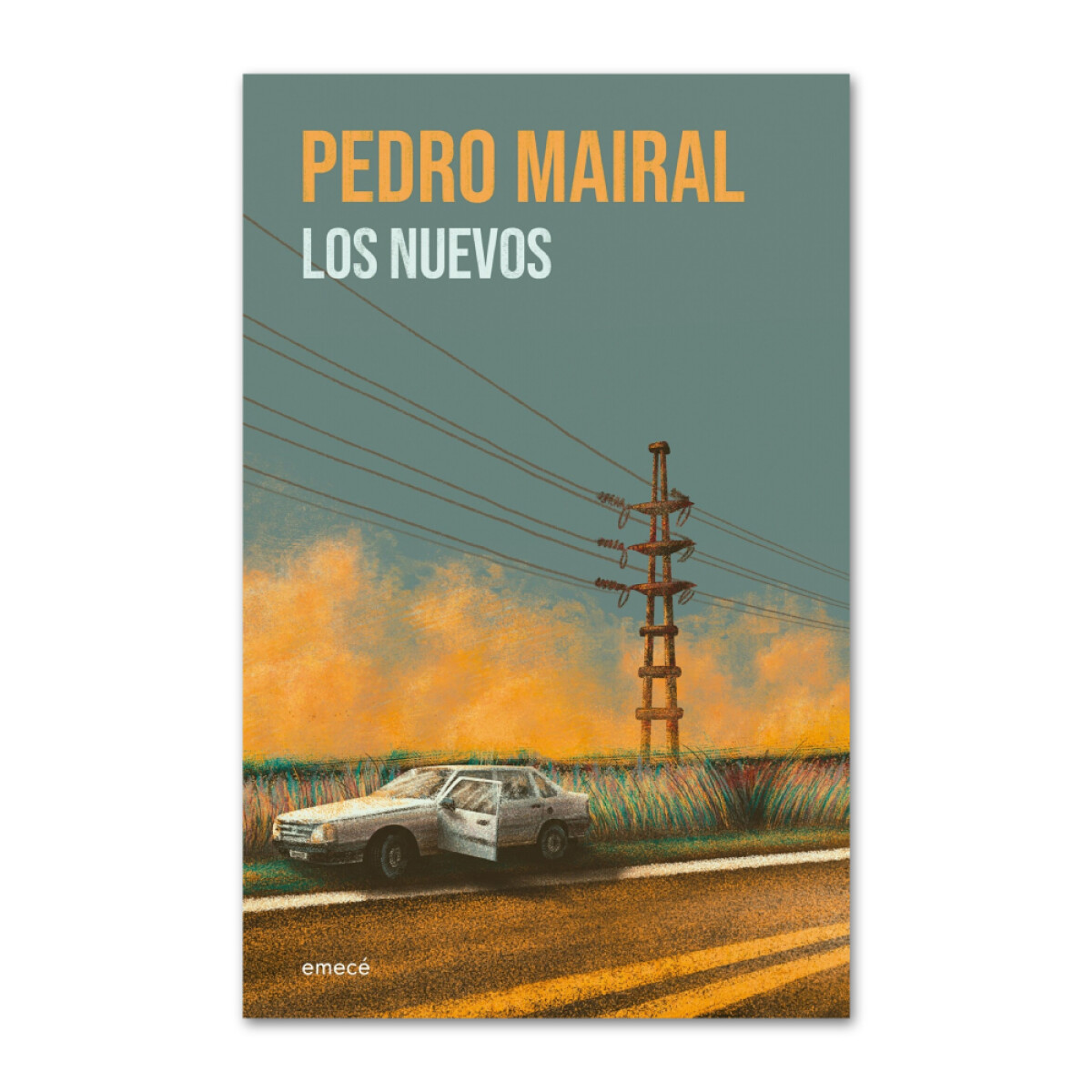 Los nuevos - Pedro Mairal 