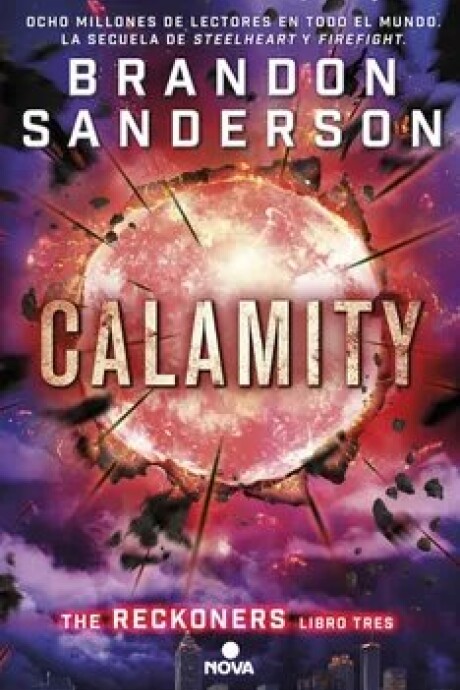 CALAMITY (RECKONERS #3) CALAMITY (RECKONERS #3)