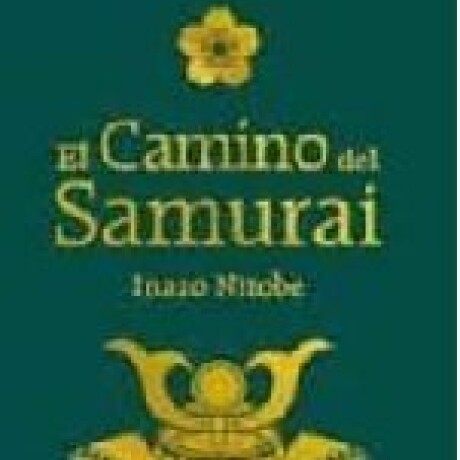 EL CAMINO DEL SAMURAI EL CAMINO DEL SAMURAI