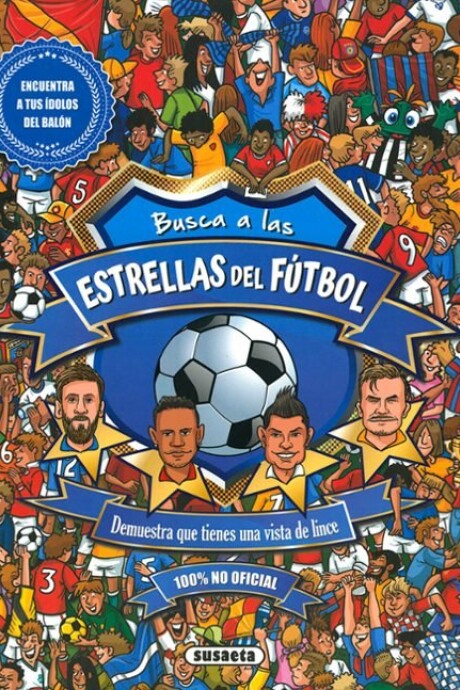 BUSCA A LAS ESTRELLAS DE FUTBOL BUSCA A LAS ESTRELLAS DE FUTBOL