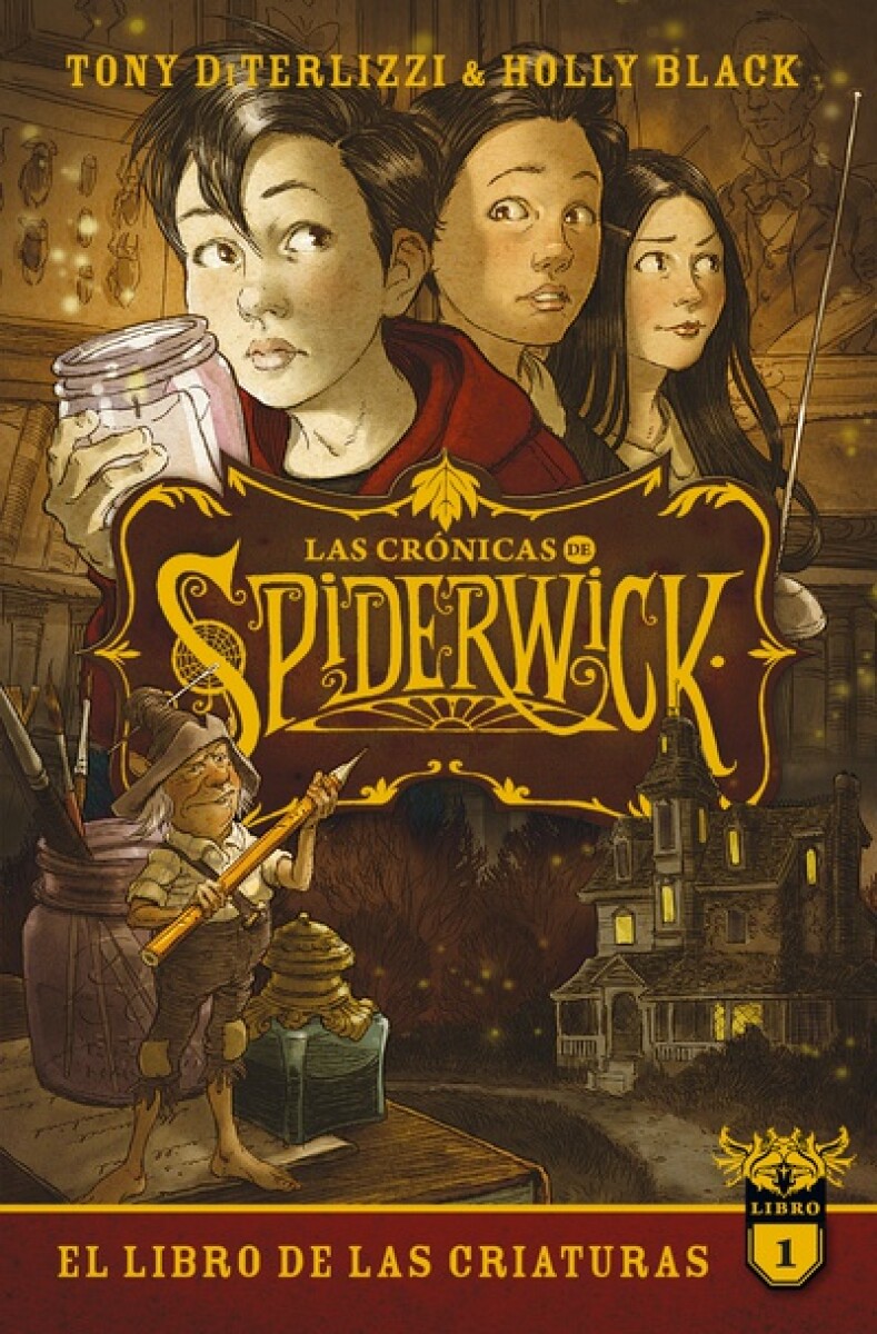 Las crónicas de Spiderwick 01. El libro de las criaturas 