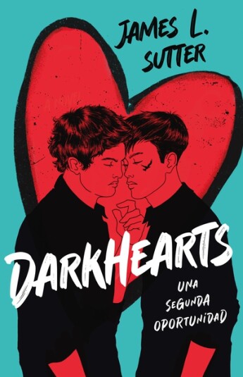Darkhearts: Una segunda oportunidad Darkhearts: Una segunda oportunidad