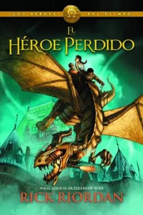 EL HEROE PERDIDO (LOS HEROES DEL OLIMPO #1) EL HEROE PERDIDO (LOS HEROES DEL OLIMPO #1)