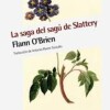 Saga De Sagu De Slattery, La Saga De Sagu De Slattery, La