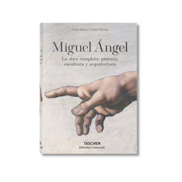 Miguel Ángel. La obra completa: pintura, escultura y arquitectura Única