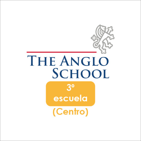 Lista de Materiales Escolares The Anglo School - 3º Centro Lista de Materiales Escolares The Anglo School - 3º Centro